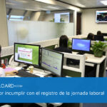 Multas por incumplir con el registro de la jornada laboral