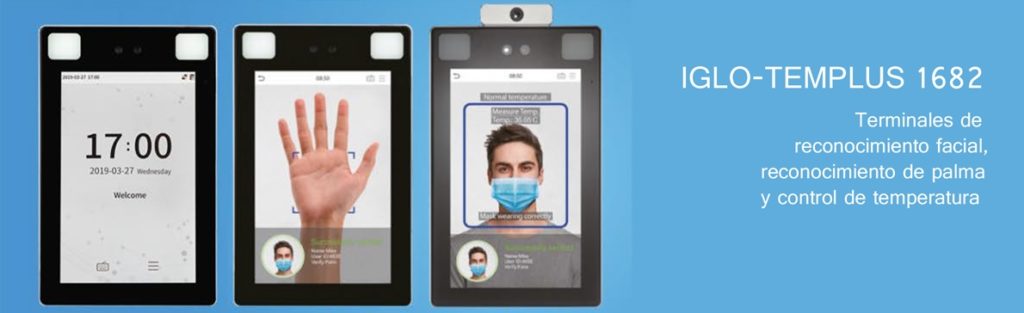 Sistema Iglo-Templus: terminal de control de acceso y temperatura