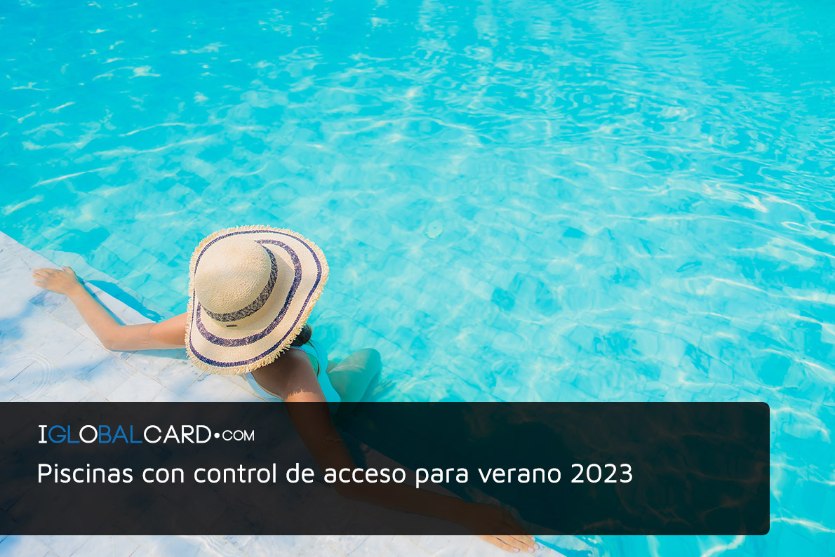 Control de acceso para piscinas en verano 2023